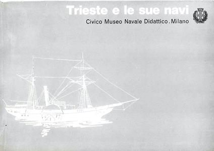 Trieste e le sue navi - copertina