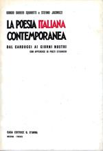 La poesia italiana contemporanea dal Carducci ai giorni nostri con appendice di poeti stranieri