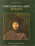 Girolamo da Carpi. Ritratti
