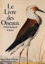 Le Livre DES Oiseaux: D'Olof Rudbeck Le Jeune
