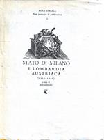 Stato di Milano (Dominio Asburgico 1535-1748) e Lombardia austriaca (1749-1796) - Acta Italica - Piani particolari di pubblicazione, 1