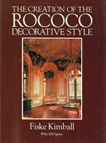 The Creation of the Rococo Decorative Style