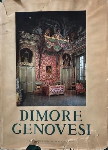 Dimore genovesi. I palazzi, le ville, i castelli - copertina