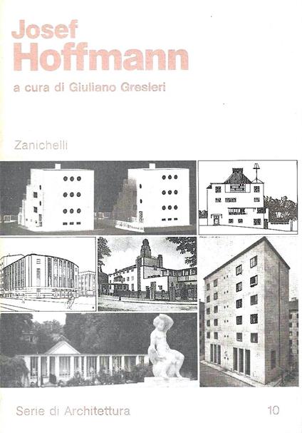 Josef Hoffmann - Giuliano Gresleri - copertina