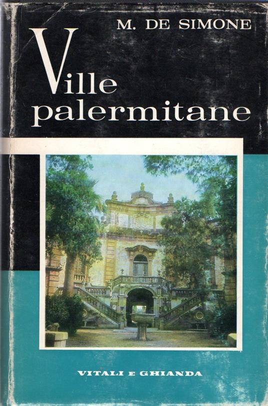 Ville palermitane del XVII e XVIII secolo : Profilo storico e rilievi - copertina