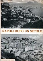 Napoli dopo un secolo