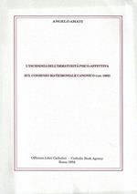 L' incidenza dell'immaturità psico-affettiva sul consenso matrimoniale canonico (can. 1095)