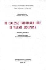 De ecclesiae tributorum iure in vigenti disciplina. Principia generalia ac synodales leges in variis regionibus latae