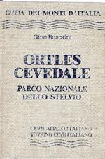 Ortles Cevedale : Parco Nazionale dello Stelvio