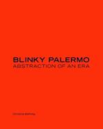 Blinky Palermo: Abstraction of an Era