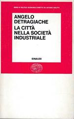 La città nella società industriale