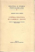 L' opera politica di Cambray-Digny, sindaco di Firenze capitale e ministro delle finanza