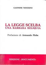 La legge Scelba: una barbara reliquia