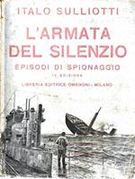 L' armata del silenzio. Episodi di spionaggio e controspionaggio