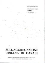 Sull'aggregazione urbana di Casale . Quattro memorie estratte dagli atti del quarto Congresso di Antichità ed Arte della Società Piemontese di Archeologia e Belle Arti (Casale, aprile 1969)