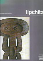 Lipchitz. Oeuvres de Jacques Lipchitz (1891 - 1973)