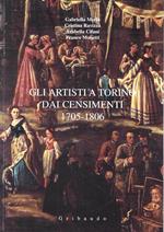 Gli artisti a Torino dai censimenti 1705 - 1806