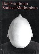 Dan Friedman: Radical Modernism