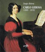 Carlo Gerosa (1805-1878) pittore di ritratti