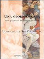 Una gloriosa gara nelle pagine di Francesco Arcangeli. L'Oratorio di San Colombano