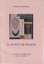 Il bosco di acacie