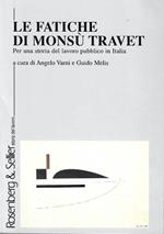 Le fatiche di Monsù Travet. Per una storia del lavoro pubblico in Italia