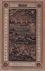 Il Trecento a Trieste