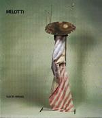 Melotti. Catalogo della Mostra, Firenze, Aprile-Giugno 1981