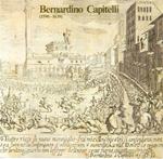 Bernardino Capitelli 1589 - 1639. Catalogo della Mostra - Siena, 1985