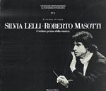 Silvia Lelli - Roberto Masotti. L'attimo prima della musica