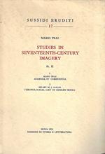 Studies in seventeenth-century imgery. Pt. II