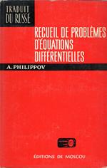 Recuel de problemes d'equations differentielles