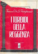 I torbidi della Reggenza