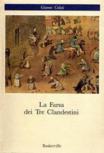 La Farsa dei Tre Clandestini