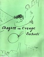 Chagall ou l'orage enchanté