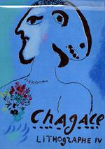 Chagall Lithographs: 1969-1973: IV