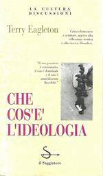 Che cos'è l'ideologia