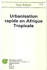 Urbanisation rapide en Afrique Tropicale