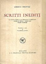 Scritti inediti: il nuovo Faust o la trilogia di Tristano, poemi in prosa - soliloqui - prose poetiche