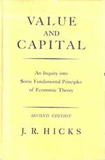 Value and capital. An inquiry into some fundamental principles of economics theory
