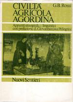 Civiltà agricola agordina : Appunti etnografico-linguistici