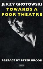 Towards a Poor Theatre