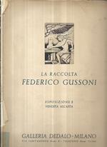 La raccolta di Federico Gussoni: esposizione e vendita all'asta