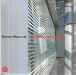 Marco Visconti. Designing for people. Ediz. italiana e inglese