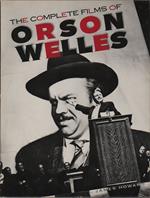 The Complete Films of Orson Welles