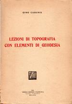 Lezioni Di Topografia Con Elementi Di Geodesia