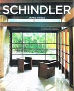Schindler 1887 - 1953. un'esplorazione dello spazio