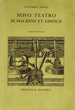 Novo teatro di machine et edifici (rist. anast. 1607)