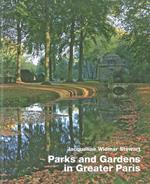 Parks and Gardens in Greater Paris