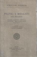 Politici e moralisti del Seicento. Strada - Zuccolo - Settala - Accetto - Brignole Sale - Malvezzi